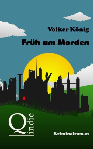 Ruhrgebietskrimi Früh am Morden Coverbild